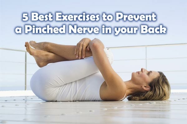 5-best-exercises-to-prevent-a-pinched-nerve-in-your-back